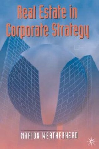 Cover of Real Estate in Corporate Strategy