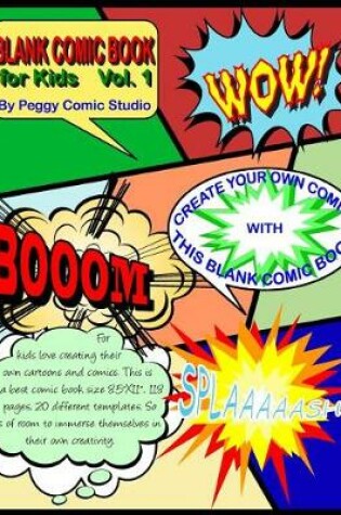 Cover of Blank Comic Book for Kids Vol. 1