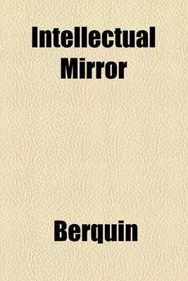 Book cover for Intellectual Mirror