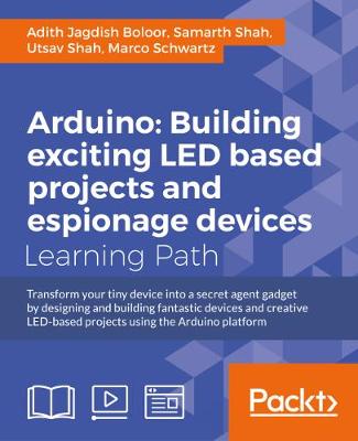 Book cover for Arduino: Building LED and Espionage Projects