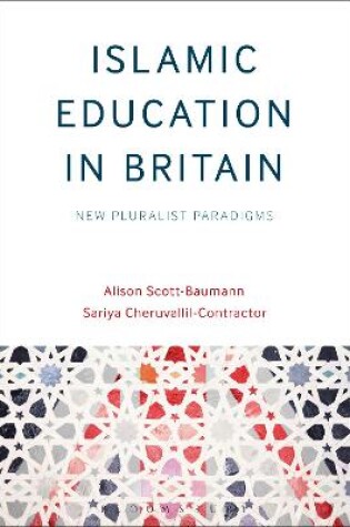 Cover of Islamic Education in Britain