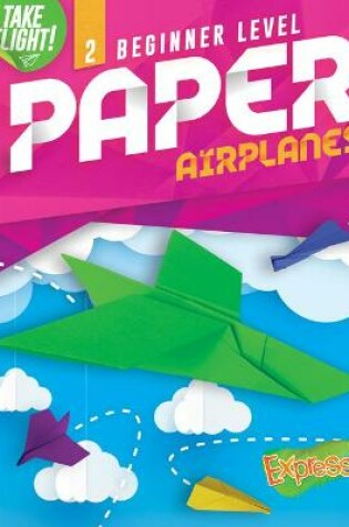 Cover of Paper Airplanes #2 Beginner Level