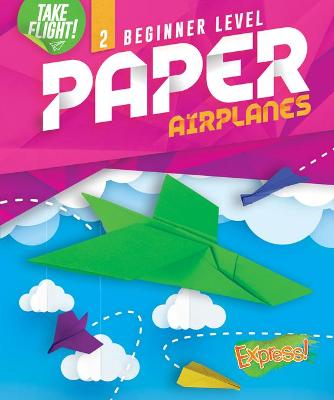 Book cover for Paper Airplanes #2 Beginner Level