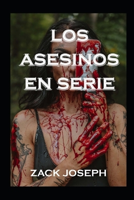 Book cover for Los asesinos en serie