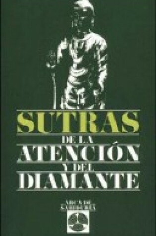 Cover of Sutras de La Atencion y del Diamante