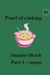 Book cover for pearl of cooking - part 1 - soups