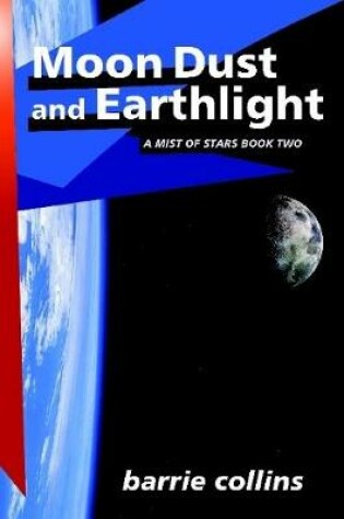 Cover of Moon Dust and Earthlight