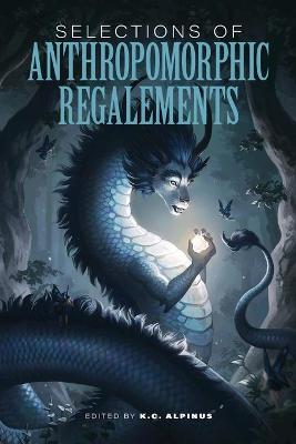 Book cover for Selections of Anthropomorphic Regalements