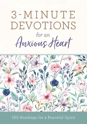 Cover of 3-Minute Devotions for an Anxious Heart