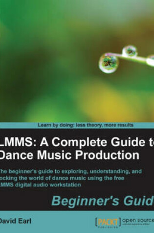 Cover of LMMS: A Complete Guide to Dance Music Production