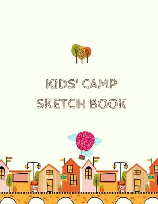 Book cover for Kids' Camp Sketch Book
