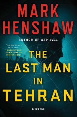 Book cover for The Last Man in Tehran