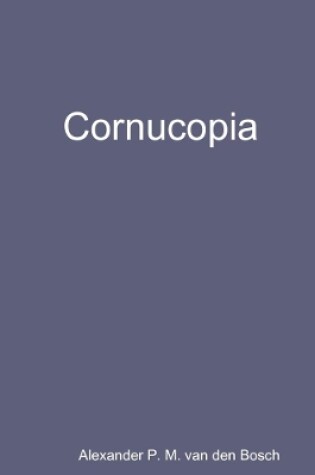 Cover of Cornucopia