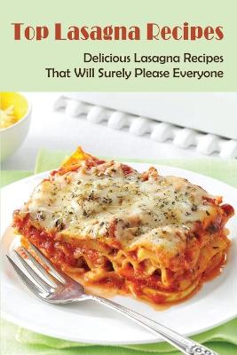 Book cover for Top Lasagna Recipes