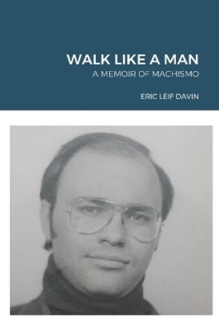 Cover of Walk Like a Man