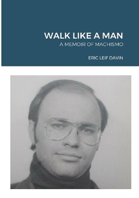 Book cover for Walk Like a Man