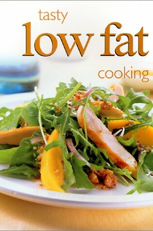 Cover of Tasty Low Fat Cooking