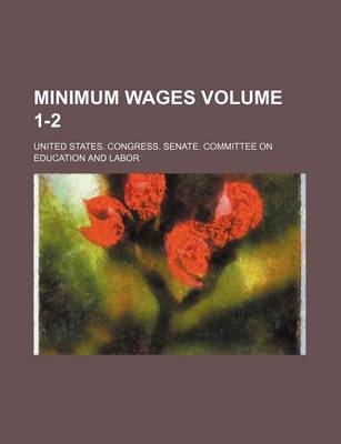 Book cover for Minimum Wages Volume 1-2