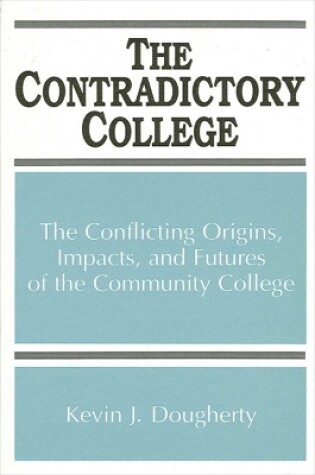Cover of The Contradictory College