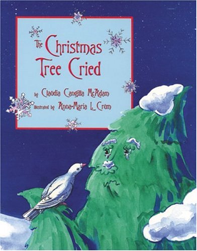 Book cover for The Christmas Tree Cried