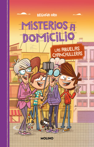 Book cover for Las abuelas chanchulleras / The Scam Grannies