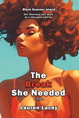 Book cover for The Break She Needed