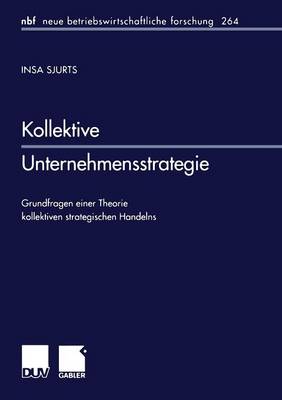 Cover of Kollektive Unternehmensstrategie