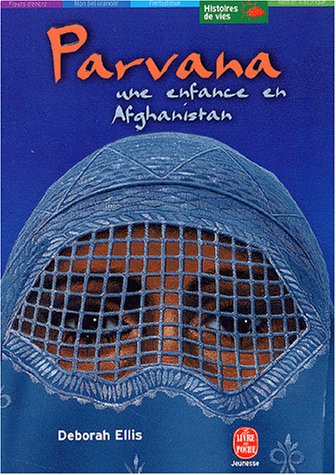 Book cover for Parvana, Une Enfance En Afghanistan