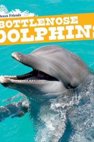 Cover of Bottlenose Dolphins