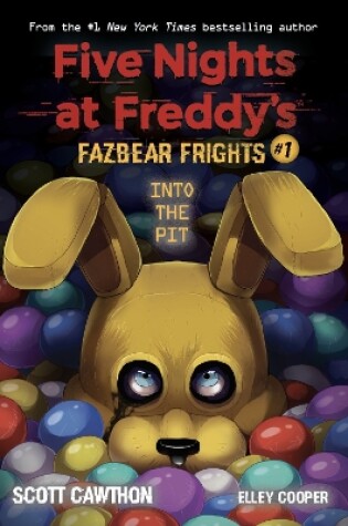 Cover of Into the Pit (Five Nights at Freddy's: Fazbear Frights #1)