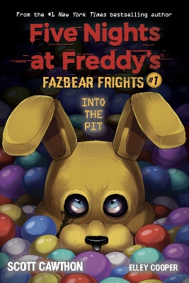 Book cover for Into the Pit (Five Nights at Freddy's: Fazbear Frights #1)