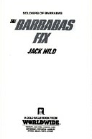 Cover of The Barrabas Fix