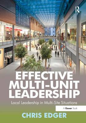 Book cover for Effective Multi-Unit Leadership