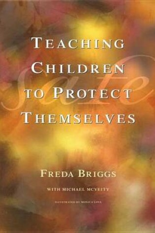 Cover of Teaching Children to Protect Themselves