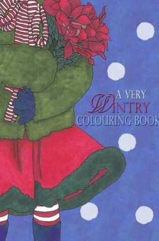 Cover of A Very Wintry Colouring Book