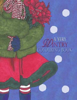 Book cover for A Very Wintry Colouring Book