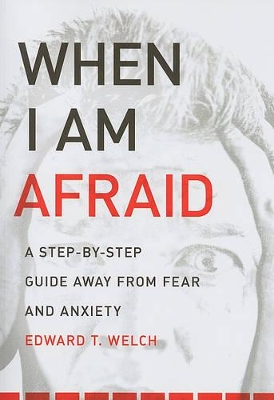 Book cover for When I Am Afraid