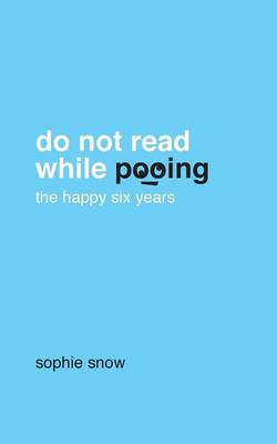 Cover of Do Not Read While Pooing