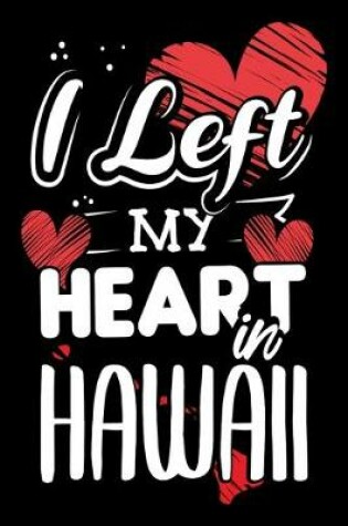Cover of I Left My Heart in Hawaii