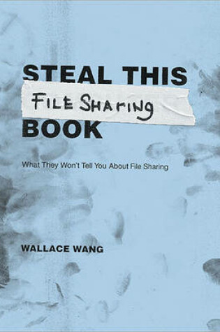 Cover of Steal This File Sharing Book