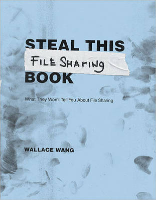 Book cover for Steal This File Sharing Book