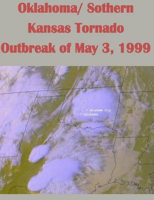 Book cover for Oklahoma/ Sothern Kansas Tornado Outbreak of May 3, 1999