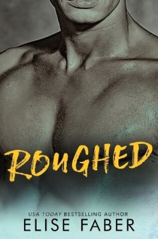 Cover of Roughed