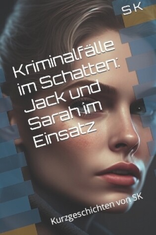 Cover of Kriminalfälle im Schatten
