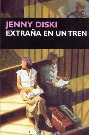 Cover of Extrana En Un Tren