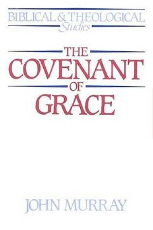 Cover of Covenant of Grace