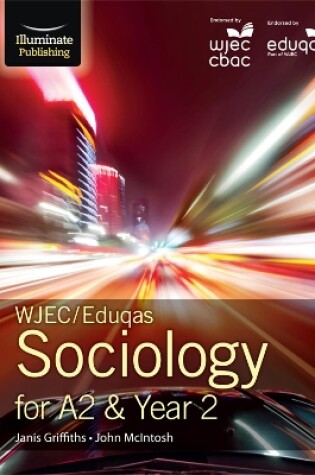 Cover of WJEC/Eduqas Sociology for A2 & Year 2: Student Book