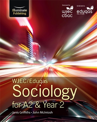 Book cover for WJEC/Eduqas Sociology for A2 & Year 2: Student Book