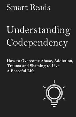 Book cover for Understanding Codependency