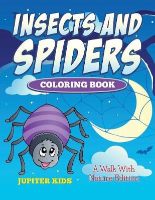 Book cover for Insects And Spiders Coloring Book